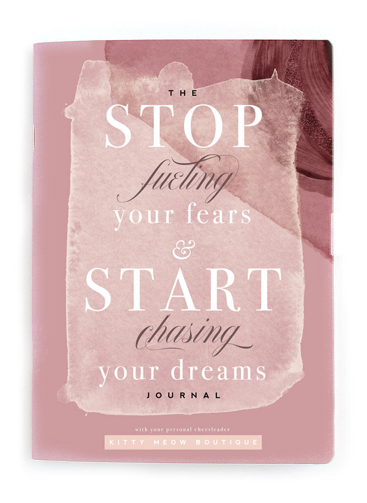 Stop Fueling Your Fears Notebook